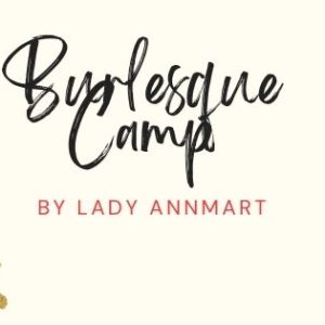 Burlesque Camp